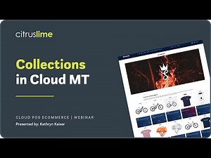 Collections in Cloud MT - Webinar