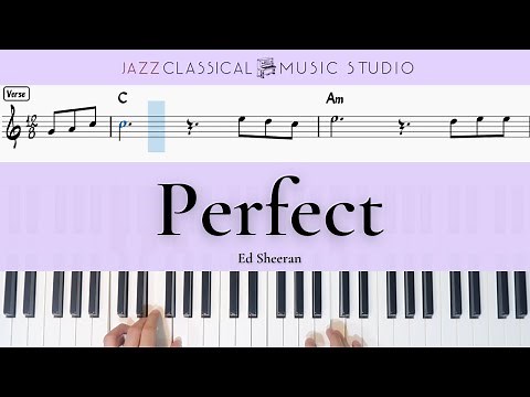 Perfect - Ed Sheeran | Piano Tutorial (EASY) | WITH Music Sheet | JCMS