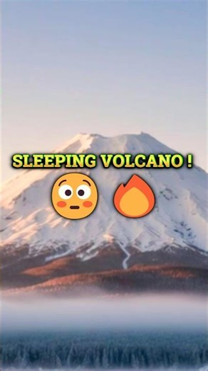 Sleeping Volcano 🔥#facts #hiddenfacts #shorts
