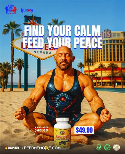 At Ryback’s Feed Me More Nutrition our mission goes beyond stacking plates and pushing weight. It’s about building a mind as strong as the body. That’s why Hope Spot Mood and Stress Support is such an important part of the lineup for both men and women. Made with ingredients like Ashwagandha, St. John’s Wort, SAM-e, folic acid, and zinc, it’s designed to help regulate stress, support mood, and promote calm but focused mental energy when life tries to weigh you down. Combine it with the Feed Me M