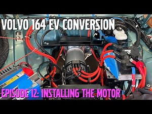 Mounting & Installing the HyPer9 Electric Motor! Part 12 - Volvo 164 EV Conversion Build