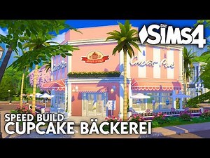 Hannahs Cupcake Bäckerei | Die Sims 4 Speed Build - Bauen & Einrichten (deutsch)