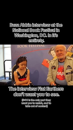 Zoey interviews Buzz Aldrin at the National Book Festival in Washington, DC, on September 5, 2015. This is the entire interview, not just a little clip that flerfs show you and take out of context. Stop being fooled and manipulated by a community that lies and doesn’t care about you or anything else but the grift. #buzzaldrininterview #flatearth #flerfs #flatearthdebunked #itsaglobe #gottalietoflerf