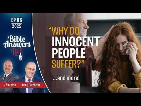 EP 6 | Bible Answers Live | Pastor Doug Batchelor and Jëan Ross (02/09/2025)