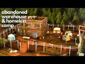 Abandoned Warehouse Homeless Camp || Sims 4 Speed Build || NO CC