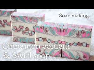 Cinnamon Confetti and Swirl Soap Making | Cold Process Soap