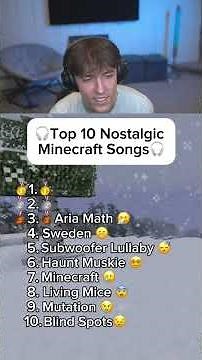 top 10 nostalgic Minecraft songs