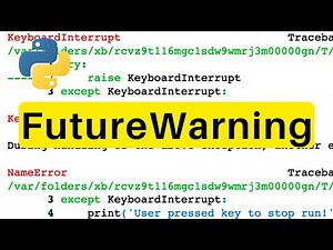FutureWarning | Python | Tutorial
