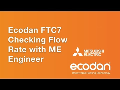Ecodan FTC7 Checking Flow Rate With ME Engineer