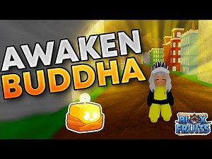 How to AWAKEN BUDDHA in Blox Fruits! ✅ Unlock the Power of the Buddha! (Roblox Blox Fruits)