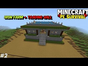 I Make Best Iron Farm + Trading Hall🔥 In Survival Series Part 2