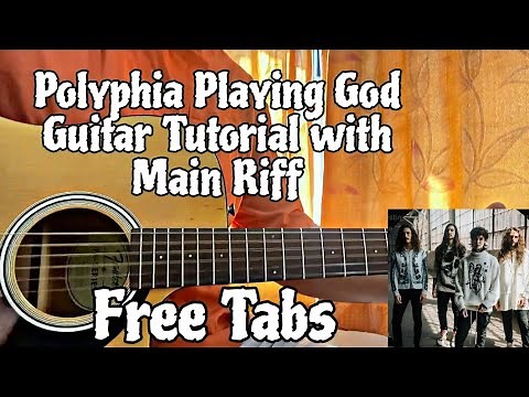 Polyphia - Playing God // Guitar Tutorial with TABS(How to play)