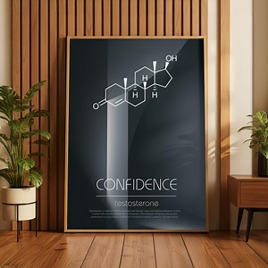 CONFIDENCE – Testosterone Molecule Poster – Steroid Hormone Chemical Structure Print – Science Wall Art Gift for Athlete or Doctor - Etsy