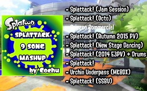 【Splatoon / 混搭】Splattack! 9版本合奏