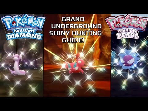 Grand Underground Shiny Hunting Guide Brilliant Diamond and Shining Pearl.