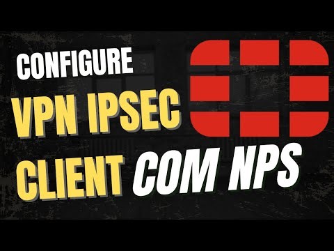 VPN IPSEC NO FORTIGATE USANDO WINDOWS NPS (PASSO A PASSO)