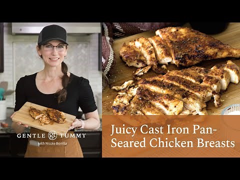 BEST Juiciest Cast Iron Pan-Seared Chicken Breasts | Easy & Perfect Every time!!