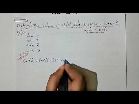 Exercise 3 2 class 9 maths q 3 and 4 | find the value of a2+b2 and ab if a+b=8 and a-b =6