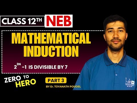 Prove 2^(3n) – 1 is Divisible by 7 || Mathematical Induction || Grade 12 NEB