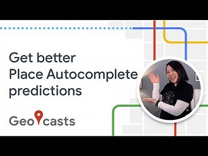 How to get better predictions with Place Autocomplete
