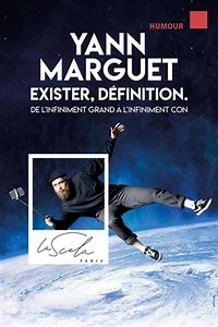 Yann Marguet dans Exister, définition