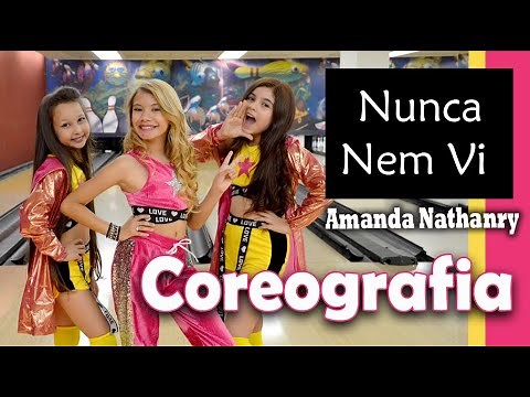 NUNCA NEM VI | COREOGRAFIA - AMANDA NATHANRY - DJ MALHARO