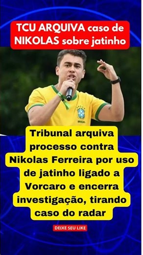 TCU ARQUIVA caso de NIKOLAS sobre jatinho
