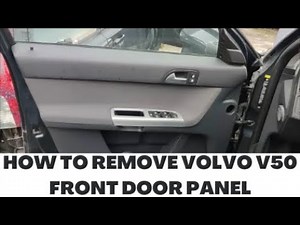 Removing the Volvo V50 door panel