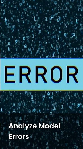 Error Analysis in Machine Learning + AI #ai #machinelearning