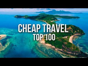 100 INSANELY CHEAP Travel Destinations in 2026