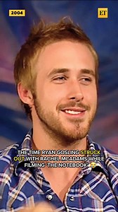 1M views · 24K reactions | The time Ryan Gosling struck out with Rachel McAdams while filming 'The Notebook.'  | Entertainment Tonight | Facebook