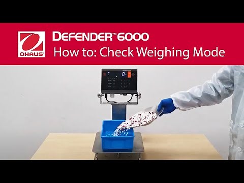 How to: Use the Check Weighing Mode - OHAUS Defender™ 6000 Washdown Bench Scales