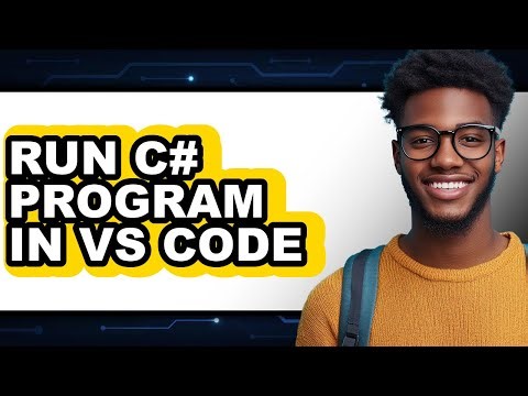 How to Run C# Program in Vs Code - Which Is Better?