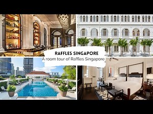 Raffles Singapore: room tour review