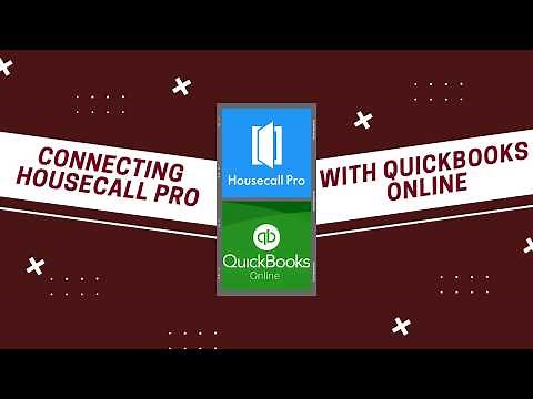 How To Connect Housecall Pro With QuickBooks Online – Step-By-Step Guide!