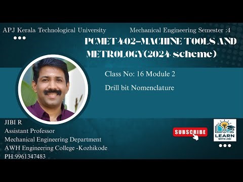 KTU -2024 SCHEME-PCMET402 MACHINE TOOLS AND METROLOGY -CLASS N0 16-MODULE 2