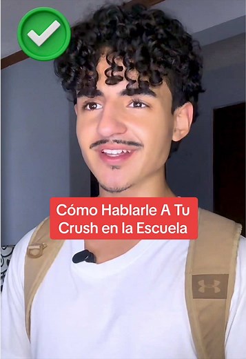 Cómo Hablarle A Tu Crush en la Escuela 📚✅ #escuela #crush #mentalidad #crecimientopersonal #tips
