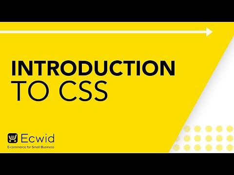 Introduction to CSS - Ecwid E-commerce Support