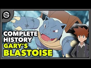 Pokemon Explained: Gary's Blastoise | Complete History