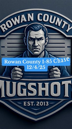 Radio traffic from the nights second chase down I-85 | Rowan County Mugshots