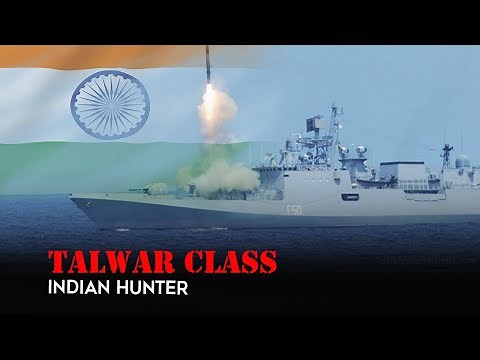 Talwar Class Frigate - The Fearsome Hunter of the Indian Navy