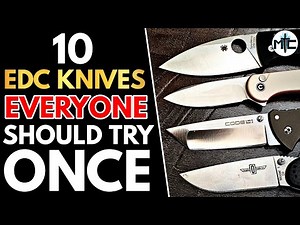 10 FAMOUS EDC Folding Knives EVERYONE Should Try ONCE!