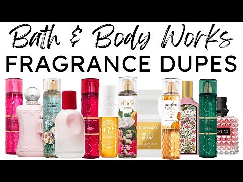 Bath & Body Works Dupes: Affordable Alternatives to Your Favorite Scents