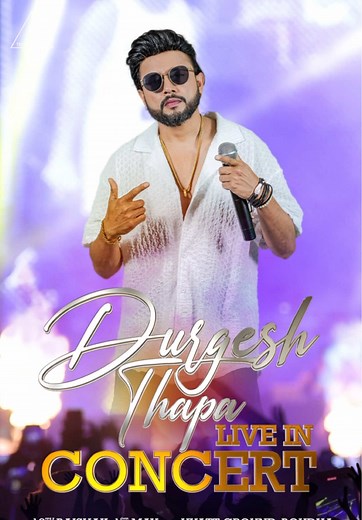 Durgesh Thapa Live Concert - Unforgettable Night Awaits