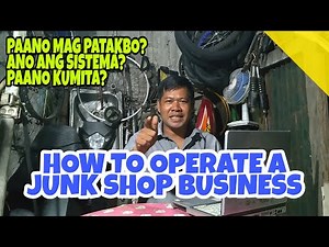 How to operate a junk shop business?