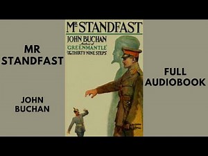 Mr Standfast. By John Buchan. Full Audiobook.