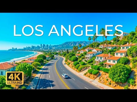 Los Angeles 4K UHD | Iconic Skyline, Coastal Views & Relaxing City Vibes