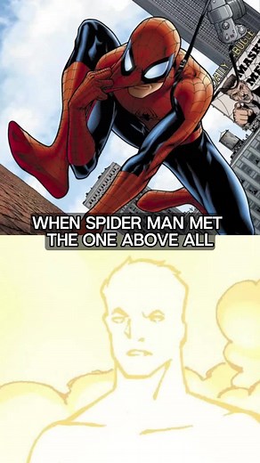 Spider-Man Meets the One Above All