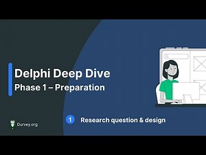 How to Prepare Your Delphi Study: Step-by-Step Guide for Research & Foresight