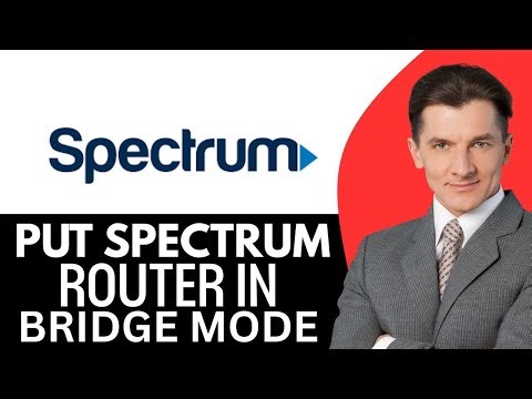 How To Put Spectrum Router In Bridge Mode (2026) Step By Step